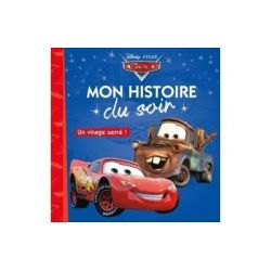 CARS - Mon Histoire du Soir...