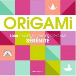 Origami sérénité - 1000...