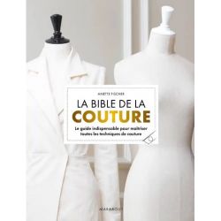 La bible de la couture -...