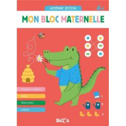 Mon bloc maternelle moyenne...