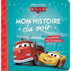 CARS - Mon Histoire du Soir...