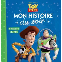 TOY STORY - Mon Histoire du...