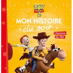 TOY STORY 2 - Mon Histoire...