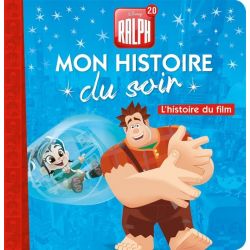 RALPH 2.0 - Mon Histoire du...