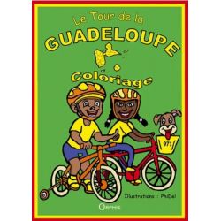 Le tour de la Guadeloupe -...